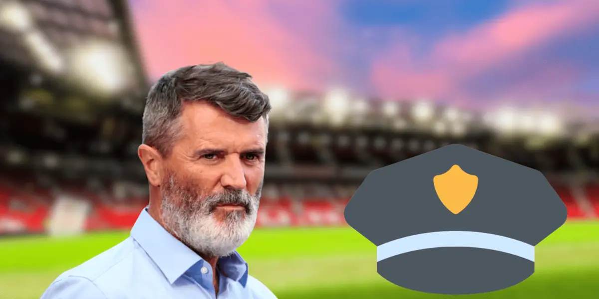 Manchester United was defended by Roy Keane and now the red devils legend could get in some trouble with the police.